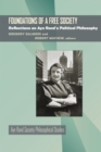 Foundations of a Free Society : Reflections on Ayn Rand's Political Philosophy - eBook