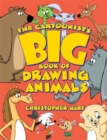 Cartoonist's Big Book of Drawing Animals, The - Book