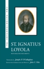 The Autobiography of St. Ignatius Loyola - Book