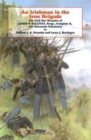An Irishman in the Iron Brigade : The Civil War Memoirs of James P. Sullivan - Book