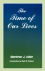 The Time of Our Lives : The Ethics of Common Sense - Book