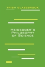 Heidegger's Philosophy of Science - Book