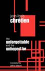The Unforgettable and the Unhoped For - Book