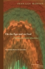 On the Ego and on God : Further Cartesian Questions - Book
