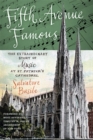 Fifth Avenue Famous : The Extraordinary Story of Music at St. Patrick's Cathedral - Book