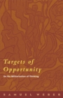 Targets of Opportunity : On the Militarization of Thinking - eBook