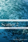 Scatter 2 : Politics in Deconstruction - Book
