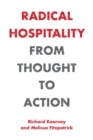 Radical Hospitality : From Thought to Action - Book