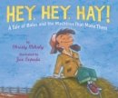 Hey, Hey, Hay! - Book