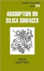 Adsorption on Silica Surfaces - Book