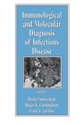 Immunological and Molecular Diagnosis of Infectious Disease - Book
