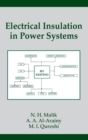 Electrical Insulation in Power Systems - Book