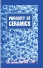Porosity of Ceramics : Properties and Applications - Book