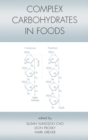 Complex Carbohydrates in Foods - Book