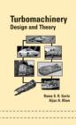 Turbomachinery : Design and Theory - Book