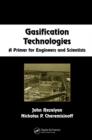 Gasification Technologies : A Primer for Engineers and Scientists - Book