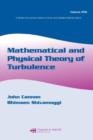 Mathematical and Physical Theory of Turbulence, Volume 250 - Book