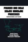 Powder and Bulk Solids Handling Processes : Instrumentation and Control - Book
