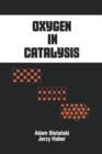 Oxygen in Catalysis - Book