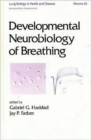 Developmental Neurobiology of Breathing - Book