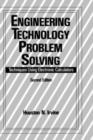 Engineering Technology Problem Solving : Techniques Using Electronic Calculators, Second Edition - Book