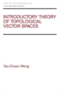 Introductory Theory of Topological Vector SPates - Book