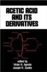 Acetic Acid and its Derivatives - Book