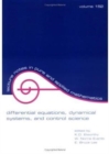 Differential Equations : Dynamical Systems, and Control Science: Lecture Notes in Pure and Applied Mathematics Series/152 - Book