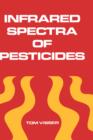 Infrared Spectra of Pesticides - Book