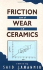 Friction and Wear of Ceramics - Book