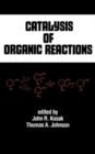 Catalysis of Organic Reactions - Book