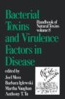 Handbook of Natural Toxins, Volume 8 : Bacterial Toxins and Virulence Factors in Disease - Book