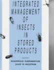 Integrated Management of Insects in Stored Products - Book