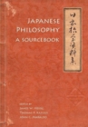 Japanese Philosophy : A Sourcebook - Book