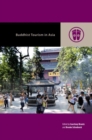 Buddhist Tourism in Asia - Book