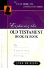 Exploring the Old Testament Book by Book – An Expository Survey - Book
