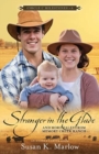 Stranger in the Glade – And More Tales from Memory Creek Ranch - Book