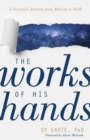 The Works of His Hands - eBook