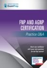FNP and AGNP Certification Practice Q&A - Book