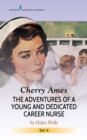 Cherry Ames Set, Books 13-16 : Hilton Hospital Nurse, Island Nurse, Rural Nurse, Staff Nurse. - Book