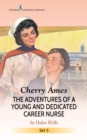 Cherry Ames Set 5, Books 17-20 : Companion Nurse, Jungle Nurse, The Mystery at the Doctor's Office, Ski Nurse Mystery - Book
