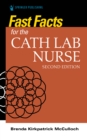 Fast Facts for the Cath Lab Nurse - eBook