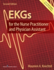 EKGs for the Nurse Practitioner and Physician Assistant - eBook