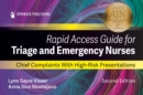 Rapid Access Guide for Triage and Emergency Nurses : Chief Complaints with High-Risk Presentations - eBook