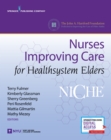 NICHE : Nurses Improving Care for Healthsystem Elders - Book