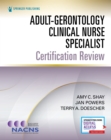 Adult-Gerontology Clinical Nurse Specialist Certification Review - Book