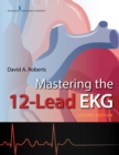 Mastering the 12-Lead EKG - eBook