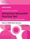 Social Work Licensing Advanced Generalist Practice Test, Second Edition : 170-Question Full-Length Exam - eBook
