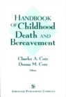 Handbook Of Childhood Death And Bereavement - Book