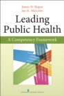 Leading Public Health : A Competency Framework - Book